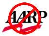 AARP fights our right to freedom of choice